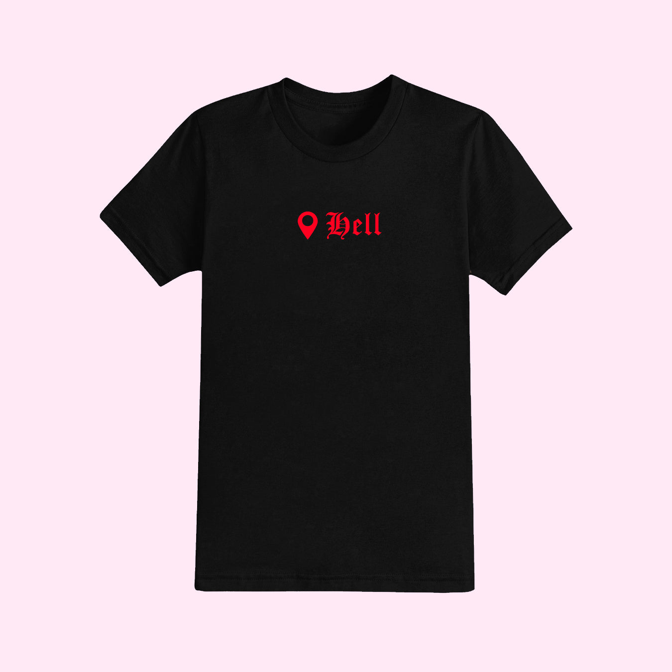 Hell Location T-Shirt