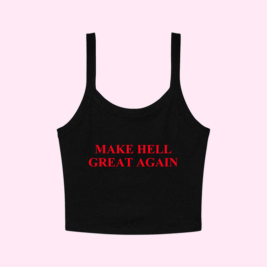 Make Hell Great Again Cropped Tank Top