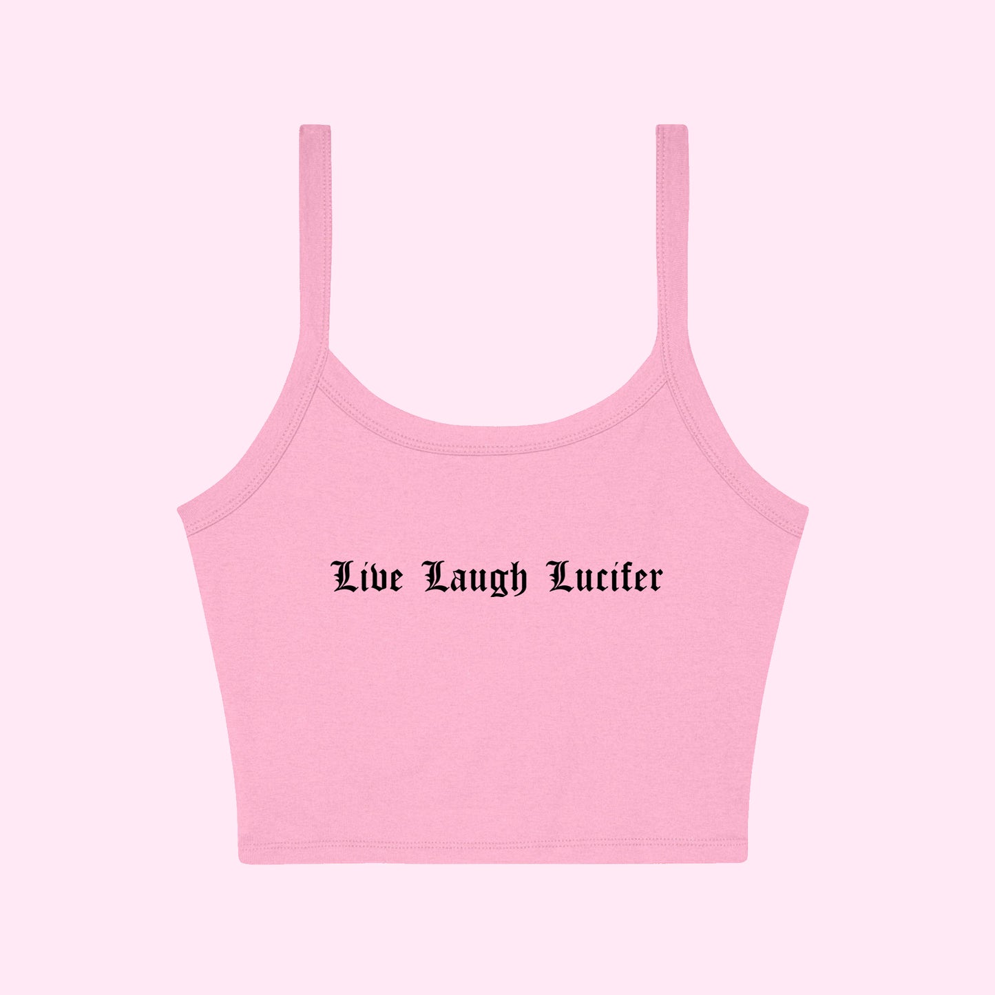 Live Laugh Lucifer Cropped Tank Top