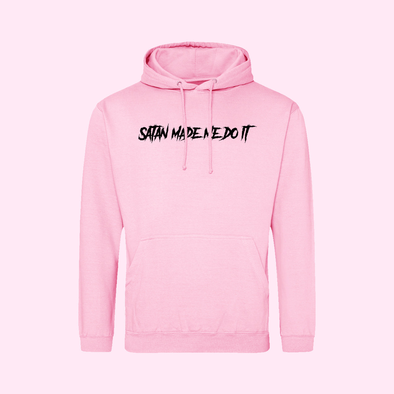 Satan Made Me Do It Hoodie